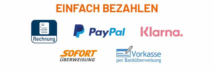 Zahlungsmöglichkeiten: Auf Rechnung, per Paypal, mit Klarna, über Sofortüberweisung oder Vorkasse.